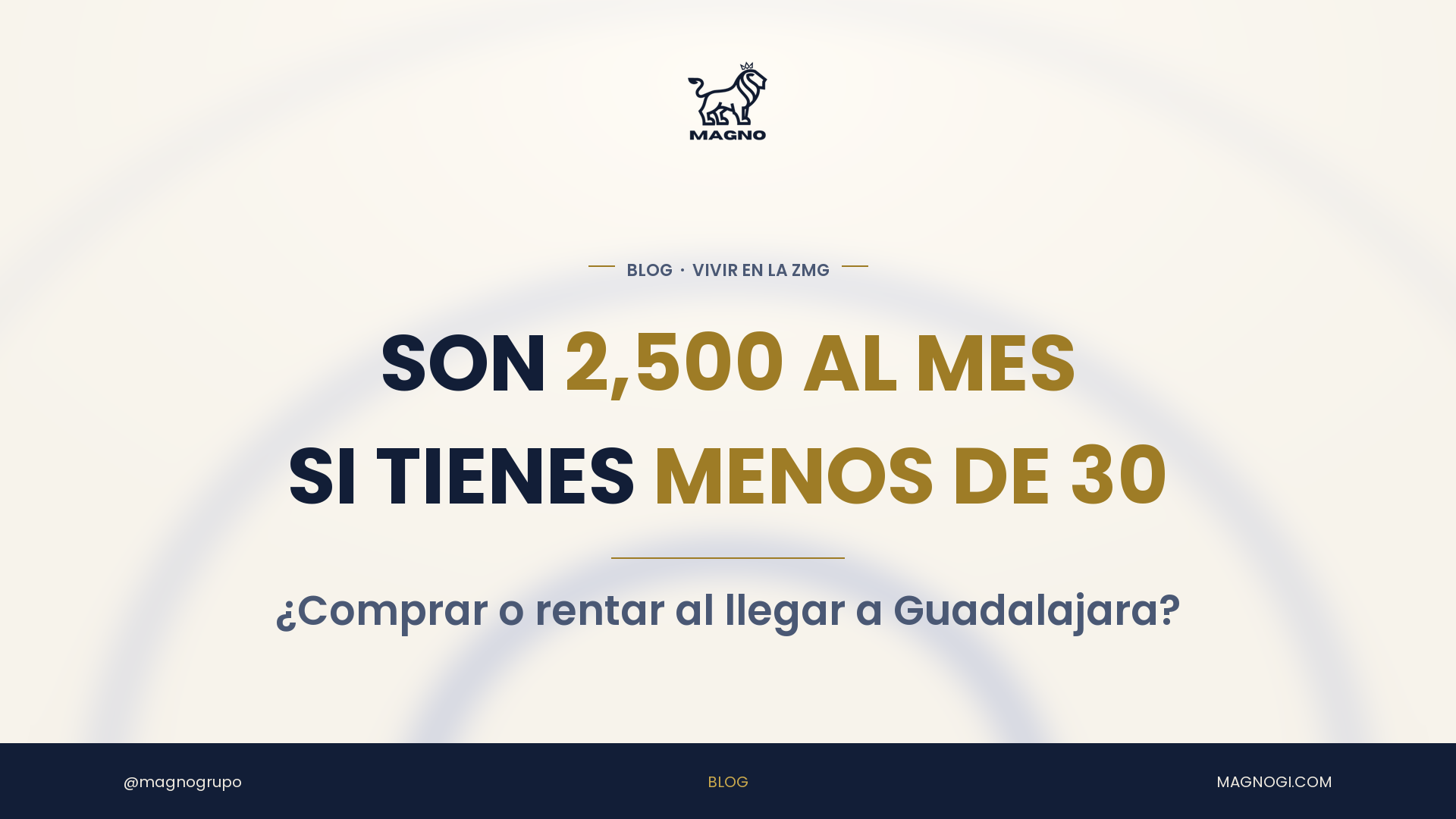 ¿Comprar o rentar si llegas a vivir a la zona metropolitana de Guadalajara?