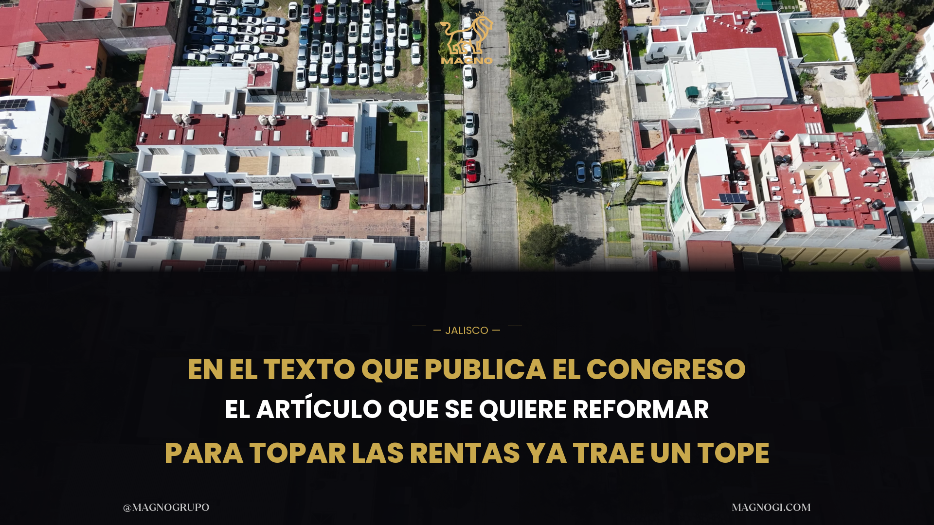 Jalisco discute topar las rentas: el artículo que reformaría ya trae un tope en el texto que publica el Congreso