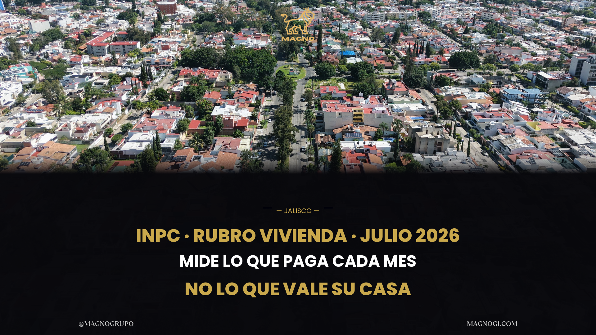 El rubro de vivienda del INEGI mide lo que usted paga cada mes, no lo que vale su casa