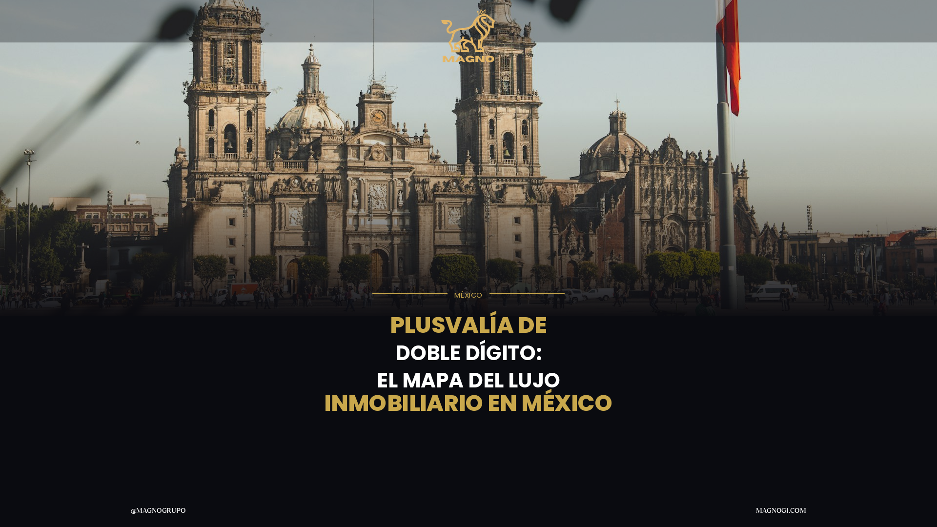 ¿Dónde se Esconde la Verdadera Plusvalía en México? El Mapa que el 1% No Quiere que Veas