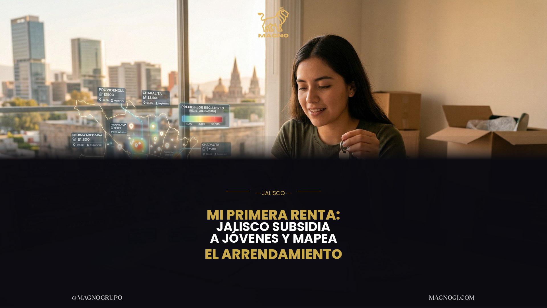 Mi Primera Renta: ¿Subsidio para Jóvenes o el Primer Mapa del Arrendamiento en Jalisco?