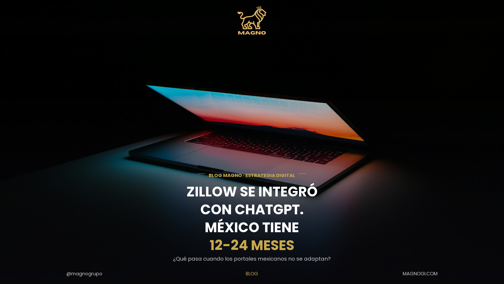 Zillow se metió dentro de ChatGPT. México tiene 12-24 meses.